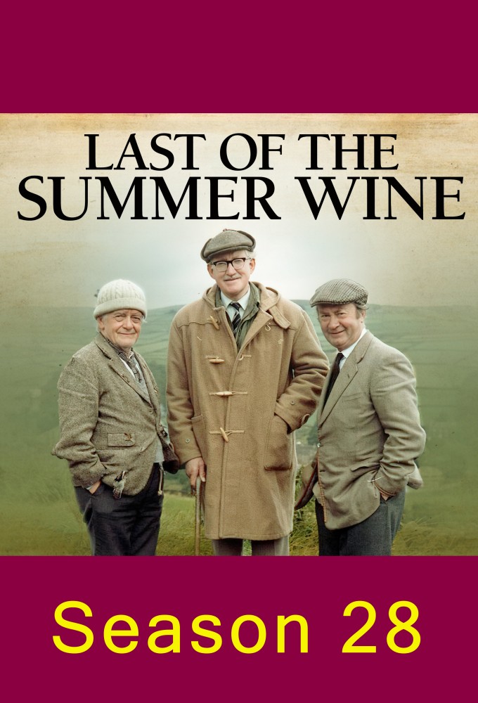 Last of the Summer Wine - Season 28 [152735] (A1775347771) [[Shows 2.0]] --Plex--